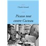 Picasso tout contre Cocteau