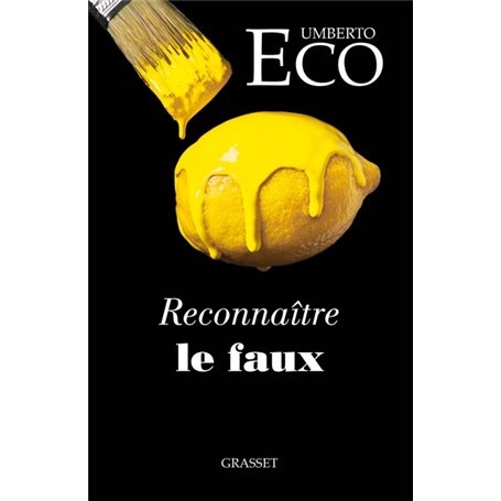 Reconnaître le faux