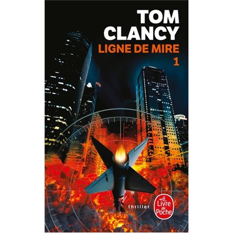 Ligne de mire (Tome 1)