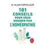 101 conseils pour vous soigner par l'homéopathie