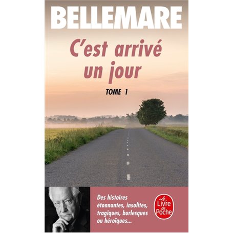 C'est arrivé un jour (Tome 1)