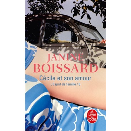 Cécile et son amour (L'Esprit de famille, Tome 6)
