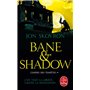 Bane and Shadow (L'Empire des tempêtes, Tome 2)