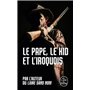 Le Pape, le kid et l'iroquois (Bourbon Kid, Tome 6)