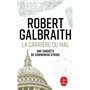La Carrière du mal