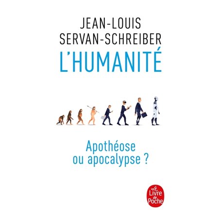 L'Humanité, apothéose ou apocalypse ?