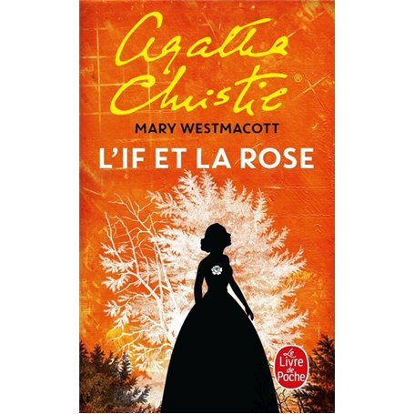 L'If et la rose
