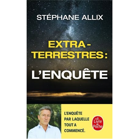 Extraterrestres : L'enquête