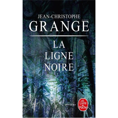 La Ligne noire