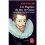 Les Rapines du duc de Guise (La Guerre des trois Henri, Tome 1)