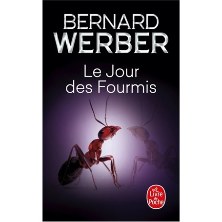 Le Jour des fourmis (Les Fourmis, Tome 2)