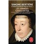 les Années sanglantes (Les Reines de France au temps des Valois, Tome 2)