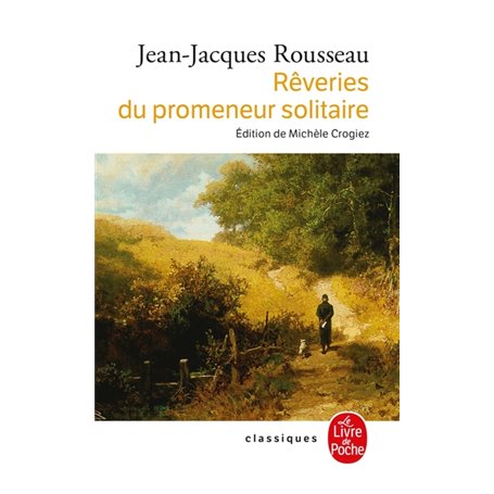 Rêveries du promeneur solitaire