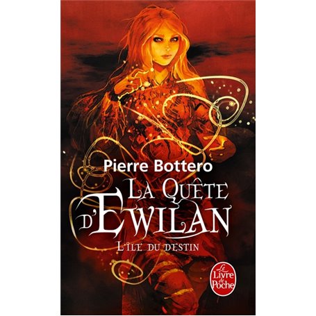 L'Île du destin (La Quête d'Ewilan, Tome 3)