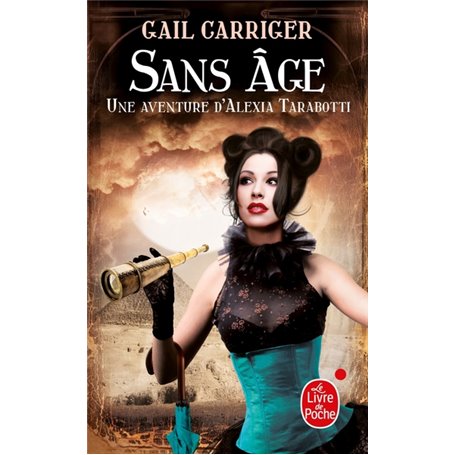 Sans âge (Le Protectorat de l'ombrelle, Tome 5)