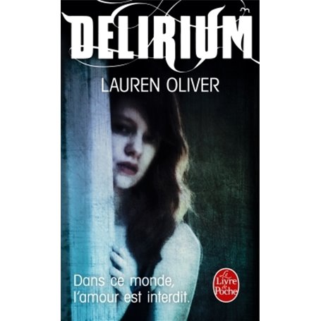 Delirium (Tome 1)