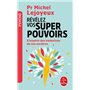 Révélez vos super-pouvoirs