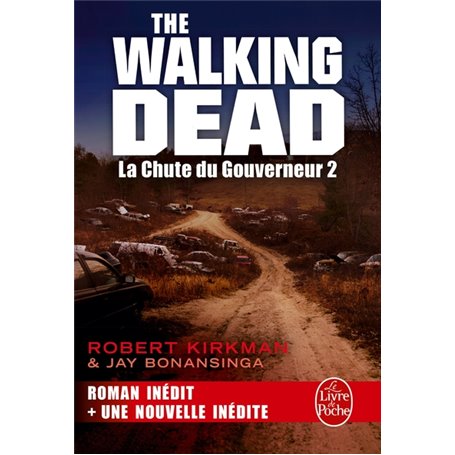 La Chute du Gouverneur 2 (The Walking Dead, Tome 3)