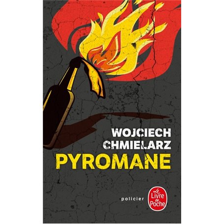 Pyromane