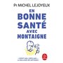 En bonne santé avec Montaigne
