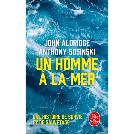 Un homme à la mer
