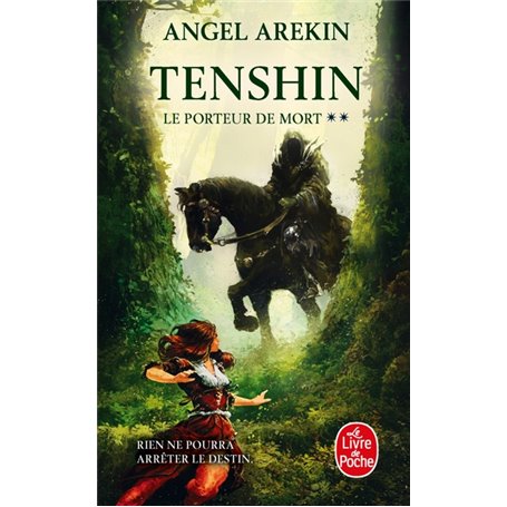 Tenshin (Le Porteur de mort, Tome 2)