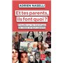 Et tes parents, ils font quoi ?