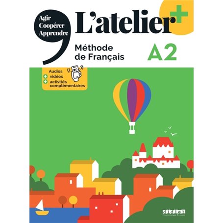 L'atelier + niv .A2 (édition 2022) - Livre + didierfle.app