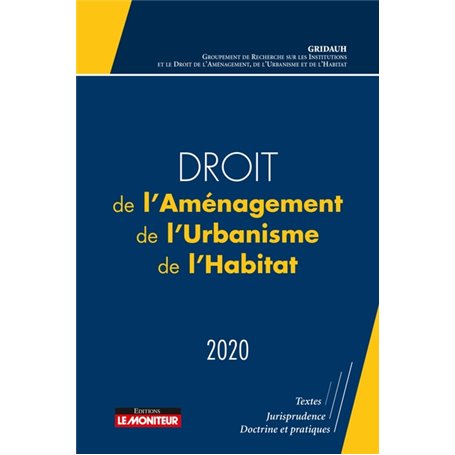 Droit de l'aménagement, de l'Urbanisme et de l'Habitat 2020