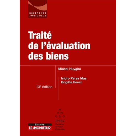 Traité de l'évaluation des biens