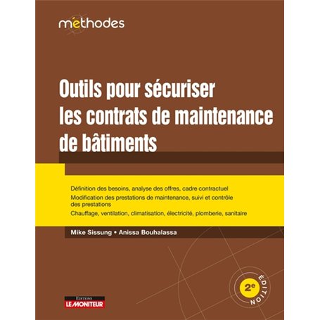Outils pour sécuriser les contrats de maintenance des bâtiments