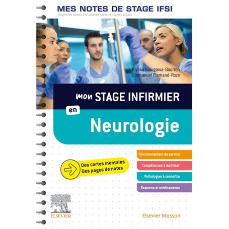 Mon stage infirmier en Neurologie. Mes notes de stage IFSI