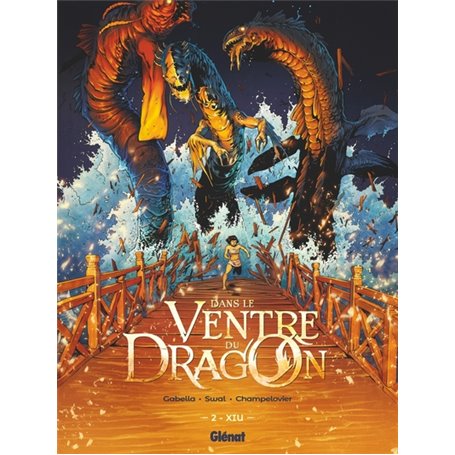 Dans le ventre du Dragon - Tome 02