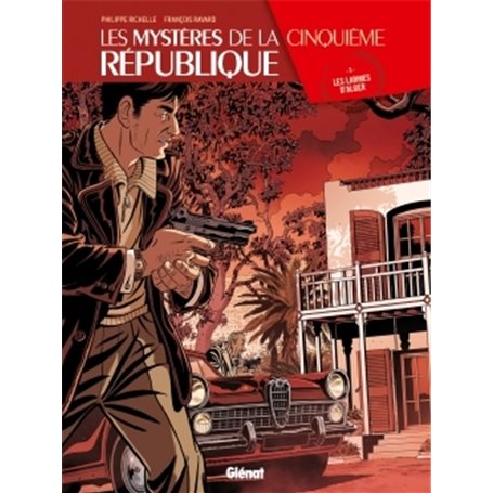 Les Mystères de la 5e République - Tome 03
