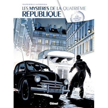Les Mystères de la 4e République - Tome 03