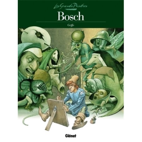 Les Grands Peintres - Bosch