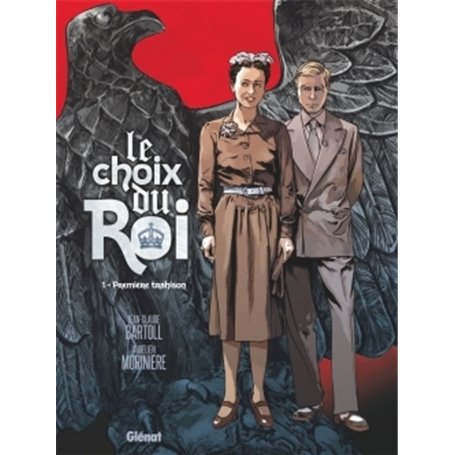 Le Choix du Roi - Tome 01