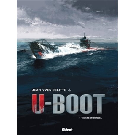 U-Boot - Tome 01 NE