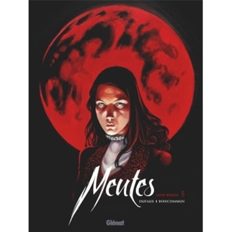 Meutes - Tome 02