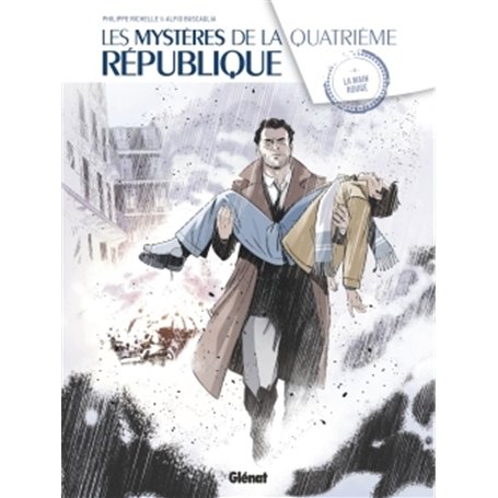 Les Mystères de la 4e République - Tome 04