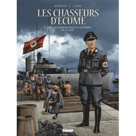 Les Chasseurs d'écume - Tome 06