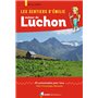 Les Sentiers d'Emilie autour de Luchon