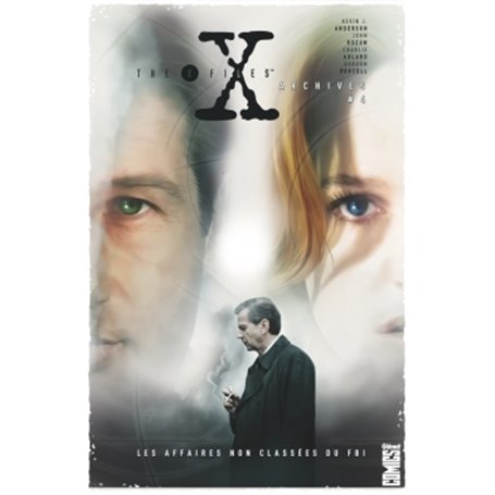 The X-Files Archives - Tome 04
