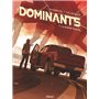 Les Dominants - Tome 01