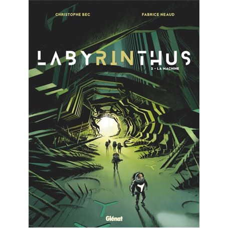 Labyrinthus - Tome 02