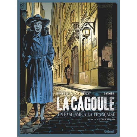 La Cagoule - Tome 02