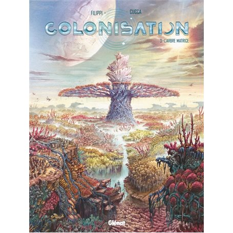 Colonisation - Tome 03