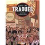 Traquée