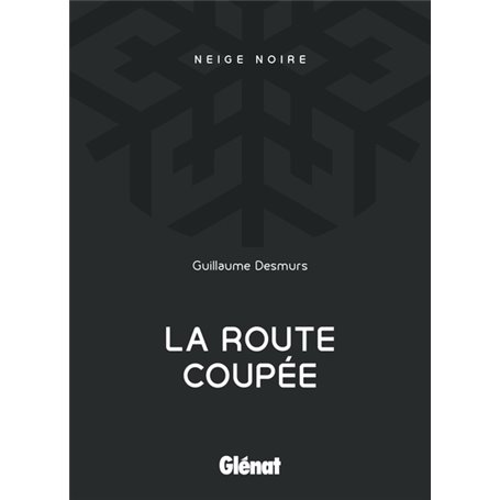 La Route coupée