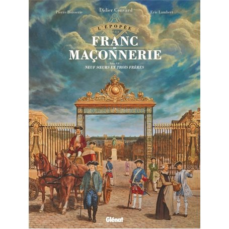 L'Épopée de la franc-maçonnerie - Tome 07